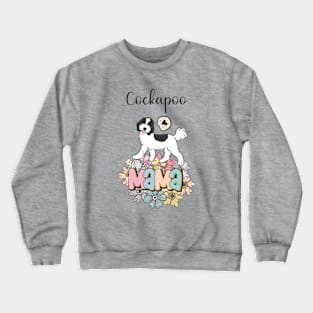 White and Black Cockapoo Mama 7 Crewneck Sweatshirt